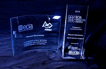 Mouser Receives Top Community Activism Award 
from ECIA for Support of FIRST® Robotics Competition
